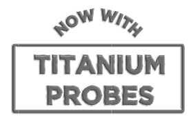 now-with-titanium-probes