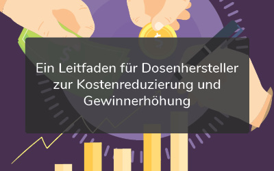Ein Leitfaden für Produzenten zur Kostensenkung und Gewinnerhöhung