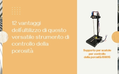 12 vantaggi dell’ultilizzo di questo versatile strumento di controllo della porosità