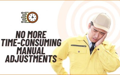 No more time-consuming manual adjustments