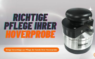 Richtige Pflege Ihrer Hoverprobe