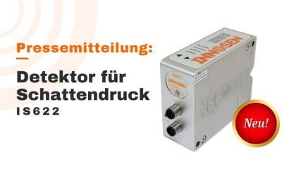 Pressemitteilung: Detektor für Schattendruck IS622