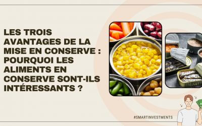 Les trois avantages de la mise en conserve
