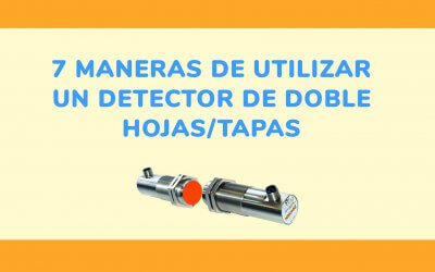 7 maneras de utilizer un detector de doble hojas/tapas