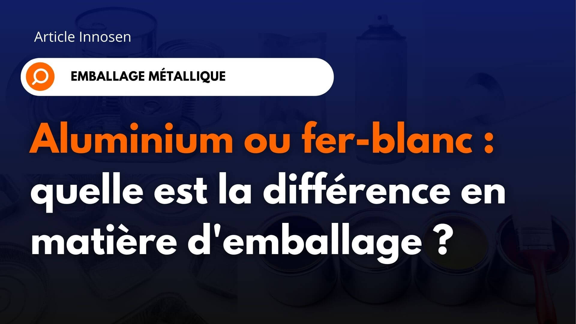 NL316 FR Aluminium ou fer-blanc